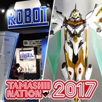 TAMASHII NATION（魂ネイション）2017 アフターレポート＜ロボット編＞