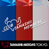 CLUB TAMASHII MEMBERSと強力連動。抽選で「TAMASHII NATIONS TOKYO」プレオープンイベントご招待！