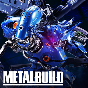 特設サイト 【METAL BUILD】「ケンプファー」商品化決定！10月2日詳細公開、10月3日受注開始予定！